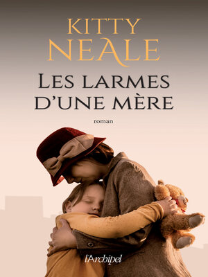 cover image of Les larmes d'une mère